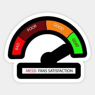 MESSI FANS SATISFACTION Sticker